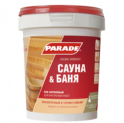 Лак акриловый для саун Parade L30 Сауна&Баня полуматовый 0,9л